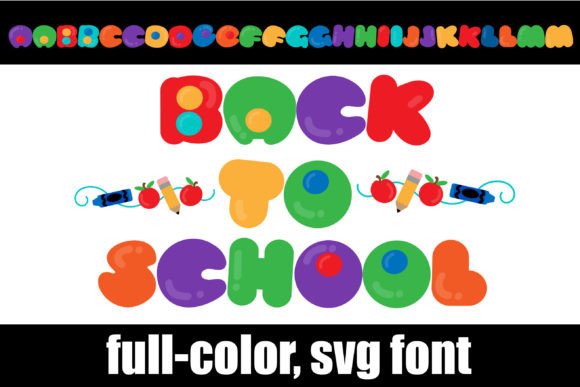 Back to School Dot: A Playful Typefont for Vibrant Designs