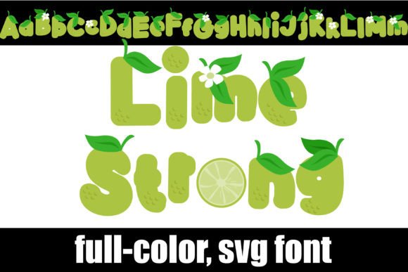 Lime Strong: Vibrant Typography for Bold Visuals