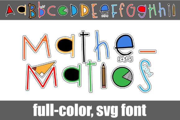 Mathematics: A Playful SVG Font for Creative Design